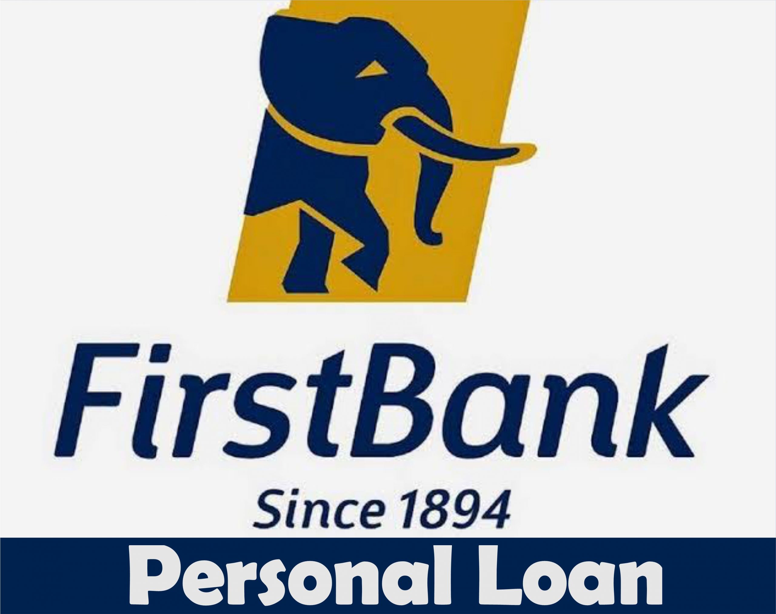 How To Apply First Bank Personal Loan